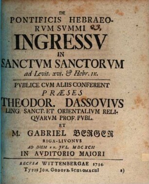 De pontificis Hebraeorum summi ingressu in sanctum sanctorum : ad Levit. XVI. et Hebr. IX.