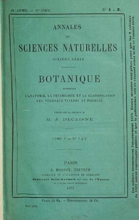 Annales des sciences naturelles. Botanique. 5, 5. 1878