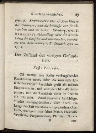 Der Zustand der vorigen Gesundheit.