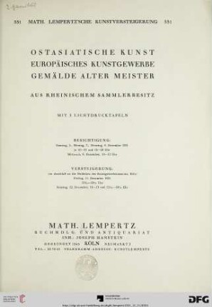 Nr. 331: Math. Lempertz'sche Kunstversteigerung: Ostasiatische Kunst, europäisches Kunstgewerbe, Gemälde alter Meister aus rheinischem Sammlerbesitz : mit 5 Lichdrucktafeln ; 11. [und] 12. Dezember 1931
