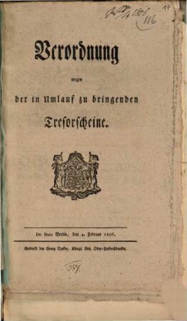 Verordnung wegen der in Umlauf zu bringenden Tresorscheine : De Dato Berlin, den 4. Februar 1806