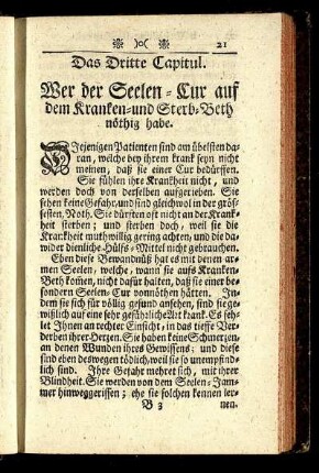 Das Dritte Capitul. Wer der Seelen-Cur auf dem Kranken- und Sterb-Beth nöthig habe.