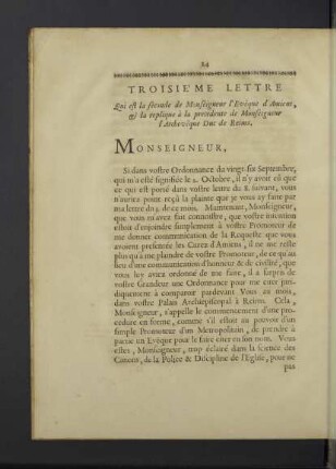 Troisième Lettre, de M. l`Evêque d`Amiens, & de M. l`Archevêque Duc de Reims.