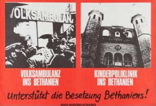 Plakat: "Unterstützt die Besetzung des Bethaniens"