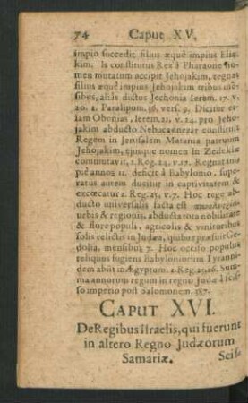 Caput XVI. De Regibus Israelis, qui fuerunt in altero Regno Judaeorum Samariae.