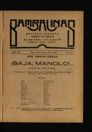 ¡Bajo, Manolo!... : sainete en tres cuadros