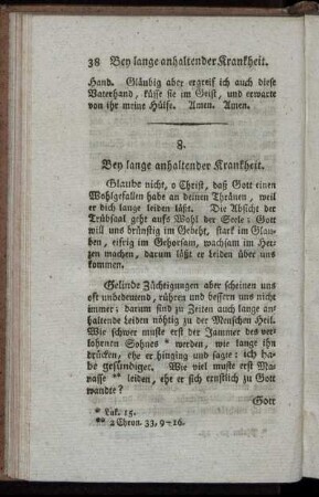 8. Bey lange anhaltender Krankheit. - 13. Ermunterungen mit Freudigkeit und Muth zu sterben.