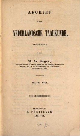 Archief voor nederlandsche taalkunde. 1847/48 = Jg. 1
