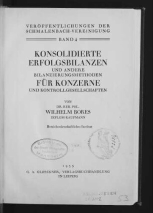 Konsolidierte Erfolgsbilanzen und andere Bilanzierungsmethoden für Konzerne und Kontrollgesellschaften