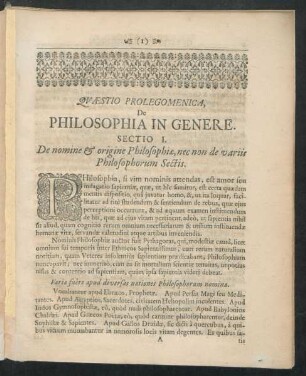 Sectio I. De nomine & origine Philosophiae, nec non de variis Philosophorum Sectis.