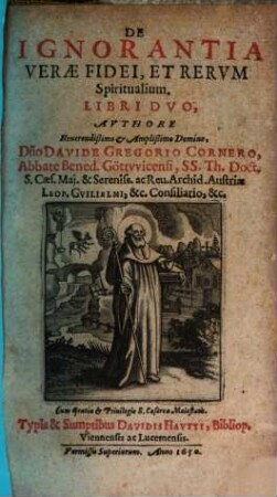 Davidis Gregorii Corneri De ignorantia verae fidei et rerum spiritualium : Libri duo