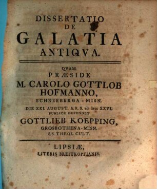 Dissertatio De Galatia Antiqva