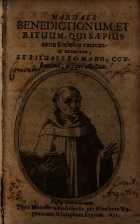 Manuale Benedictionum Et Rituum, Qui Saepius extra Ecclesias exercendi occurrunt : Ex Rituali Romano, Constantiensi, aliisque collectum