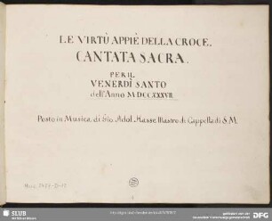 Le Virtù appiè della croce - Mus.2477-D-12 : KamH 5