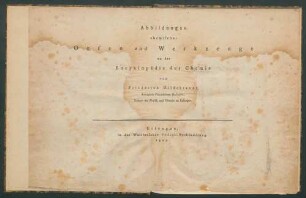 Abbildungen chemischer Oefen und Werkzeuge zu der Encyklopädie der Chemie / von Friedrich Hildebrandt.