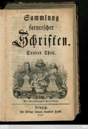 Theil 3: Sammlung satyrischer Schriften