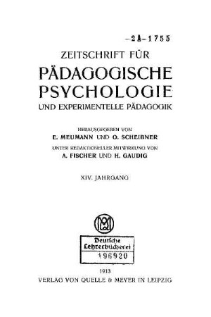 14: Zeitschrift für pädagogische Psychologie und Jugendkunde - 14.1913