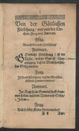 Von der Göttlichen Fürsehung/ und von der Kirchen/ Frag und Antwort.