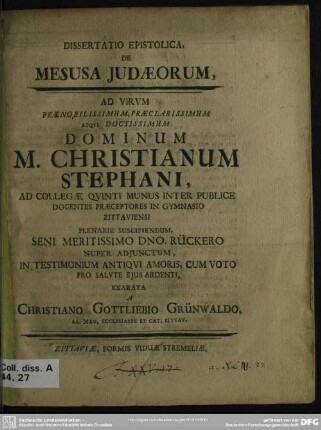 Dissertatio Epistolica De Mesusa Judaeorum : Ad Virum ... Doctissimum Dominum M. Christianum Stephani ...