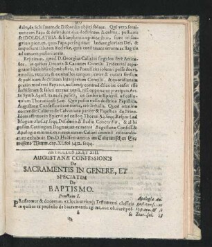 Articulus IX. Et XIII. Augustanae Confessionis De Sacramentis In Genere, et Speciatim De Baptismo.