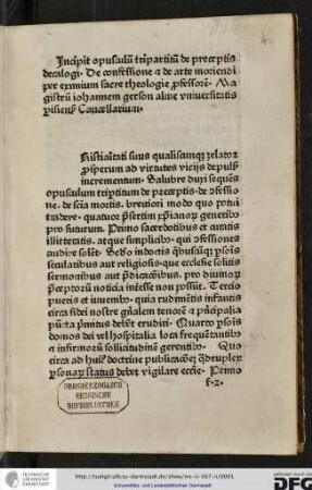 Conclusiones de diversis materiis moralibus. [Enth.:] Opus tripartium de praeceptis decalogi, de confessione et de arte moriendi