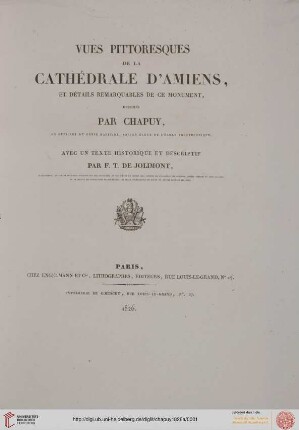 Cathédrales françaises: Vues pittoresques de la cathédrale d'Amiens : et détails remarquables de ce monument