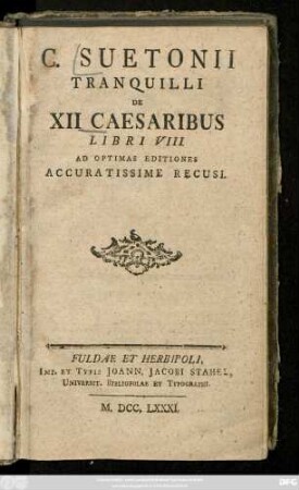 C. Suetonii Tranquilli De XII Caesaribus Libri VIII