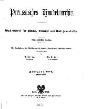 Preußisches Handels-Archiv : Wochenschrift für Handel, Gewerbe und Verkehrs-Anstalten. 1875, 2