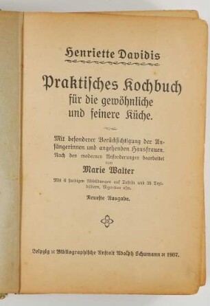 Praktisches Kochbuch für die gewöhnliche und feinere Küche