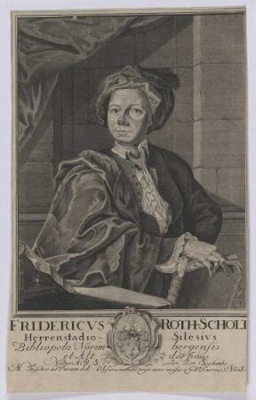 Bildnis des Fridericvs Roth-Scholtz