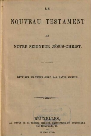 Le Nouveau Testament de notre Seigneur Jésus-Christ