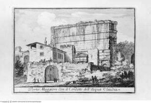 Varie vedute di Roma Antica, e Moderna Disegnate e Intagliate da Celebri Autori, Tafel [52]: Porta Maggiore Con il Condotto dell'Acqua Claudia