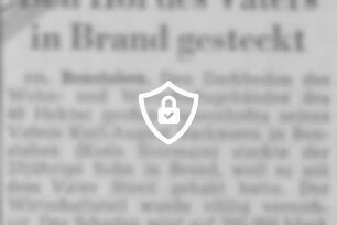 Den Hof des Vaters in Brand gesteckt