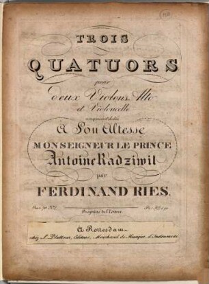 Trois quatuors : pour 2 violons, alto et violoncelle ; oeuv. 70, 1