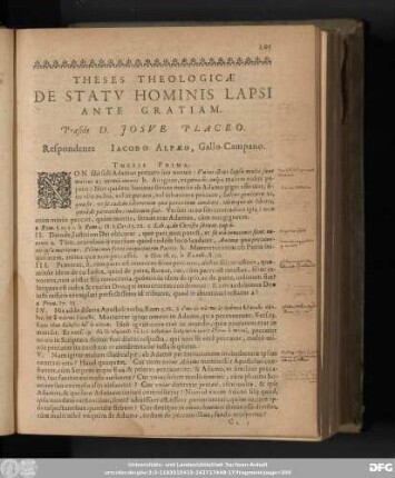 Theses Theologicae De Statu Hominis Lapsi Ante Gratiam. Praeside D. Josue Placeo. Respondente Iacobo Alpaeo, Gallo-Campano.