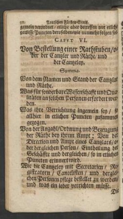 Capvt VI. Von Bestellung einer Rathstuben/oder der Cantzler und Räthe/ und der Cantzley.