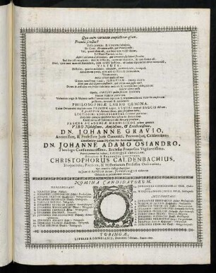 Quis enim virtutem amplectitur ipsam, Praemia si tollas? ... Christophorus Caldenbachius, Eloquentiae, Poetices, & Historiarum Professor Ordinarius, Qui nomine Collegij Amplissimi Inclytam eò Patrum Seriem, Juvenumque Cohortem Officiosè ac peramanter invitat