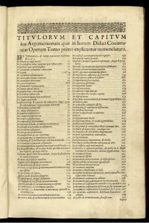 Titvlorvm et capitvm seu Argumentorum quæ in horum Didaci Couarruuias Operum Tomo primo explicantur nomenclatura