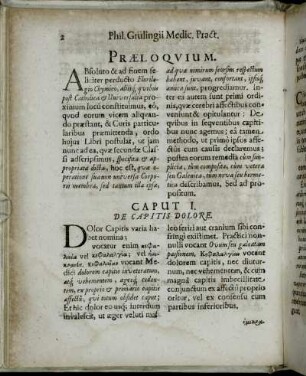 Præloquium / Caput I. De Capitis Dolore.