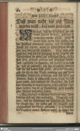 Das XXXV. Capitel. Daß man nicht bis ins Alter warten müsse, daß man guths thue