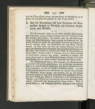 II. Von der Einrichtung und dem Verfahren der Altonaischen Polizey in Rücksicht auf besondere Gegenstände und Vorfälle.