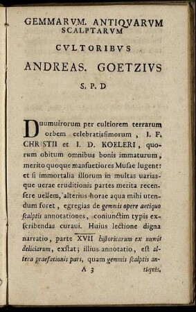 Gemmarum Antiquarum Scakptarum Cultoribus Andreas. Goetzius S. P. D.