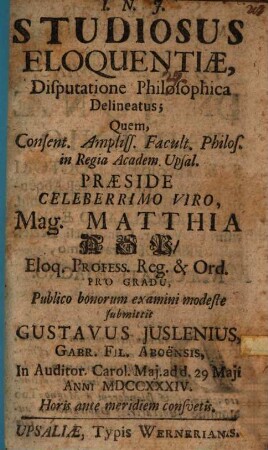 Studiosus eloquentiae disputatione philosophica delineatus