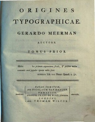 Origines Typographicae. 1. (1765). - XI, 260 S. : Ill.