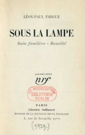 Sous la lampe : Suite familière - Banalité
