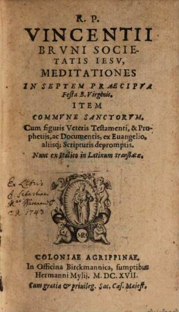 R. P. Vincentii Brvni Societatis Iesv, Meditationes In Septem Praecipva Festa B. Virginis