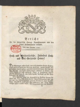 Bericht An die bürgerliche Herren Repräsentanten von den sieben Kommissarien erstattet : den 2ten Junius 1789.