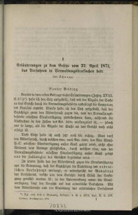 I. Erläuterungen zu dem Gesetze vom 22. April 1873, das Verfahren in Verwaltungsstrafsachen betr.