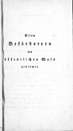Allen Beförderern des öffentlichen Wols gewidmet