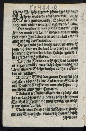 NVn höret zu vnd schweyget still/ vnd || höret was ich euch sagen will/
